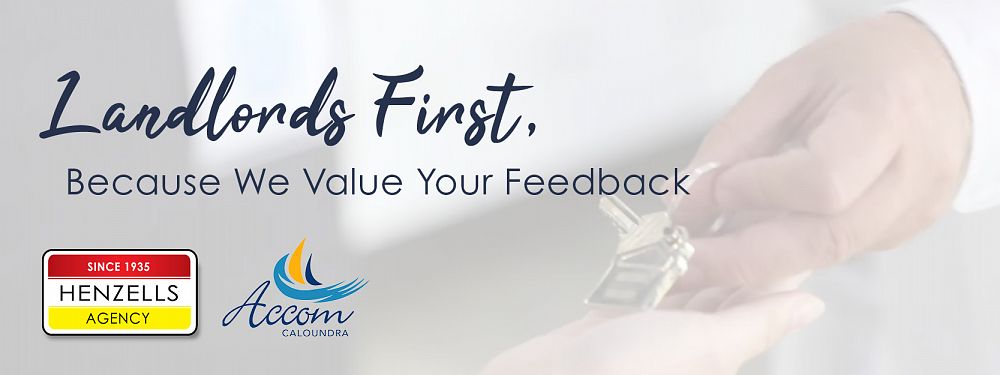 Landlords First, Because We Value Your Feedback